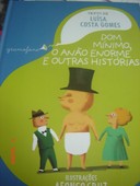 Luísa Costa Gomes, Dom Mínimo, O Anão Enorme e outras histórias